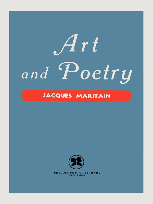 Title details for Art and Poetry by Jacques Maritain - Available